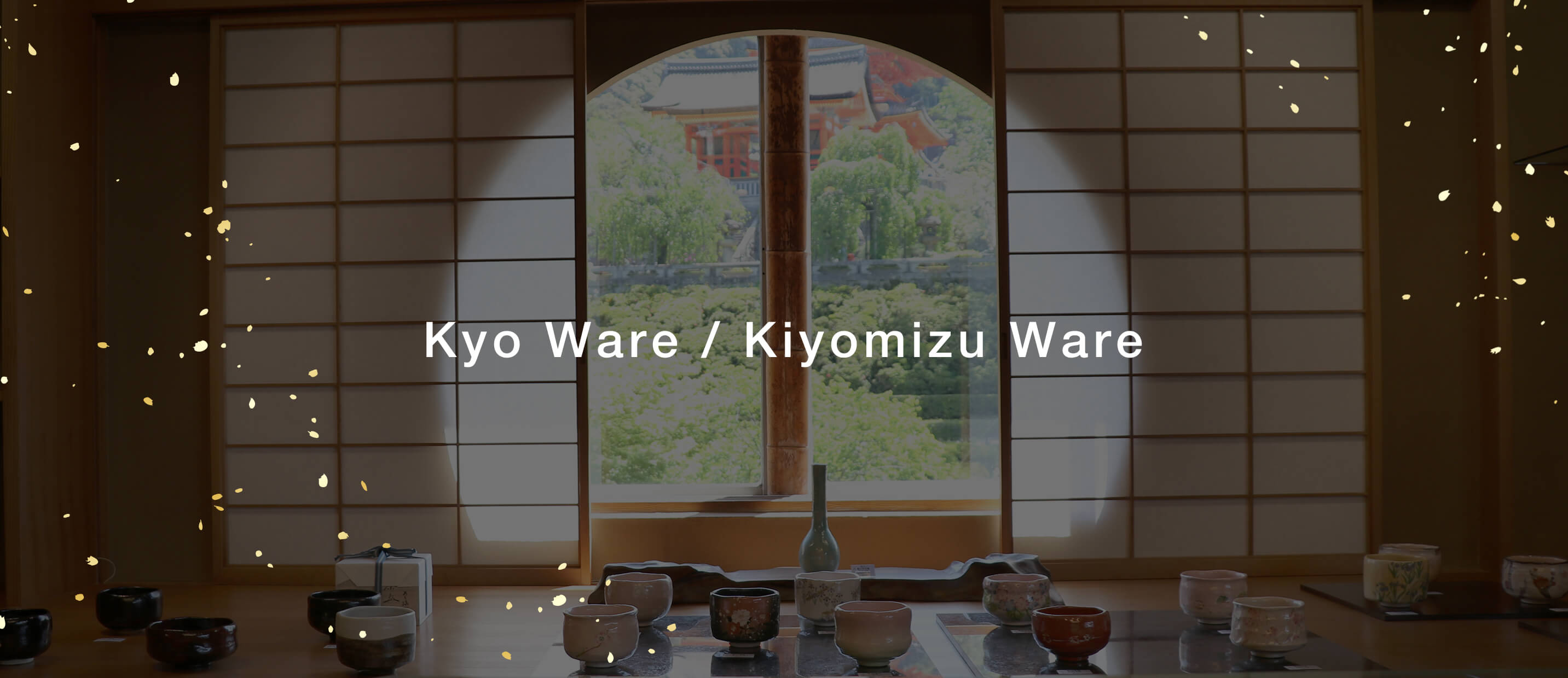 Kyo Ware / Kiyomizu Ware